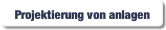 Projektierung von anlagen.