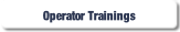 Operator Trainings.